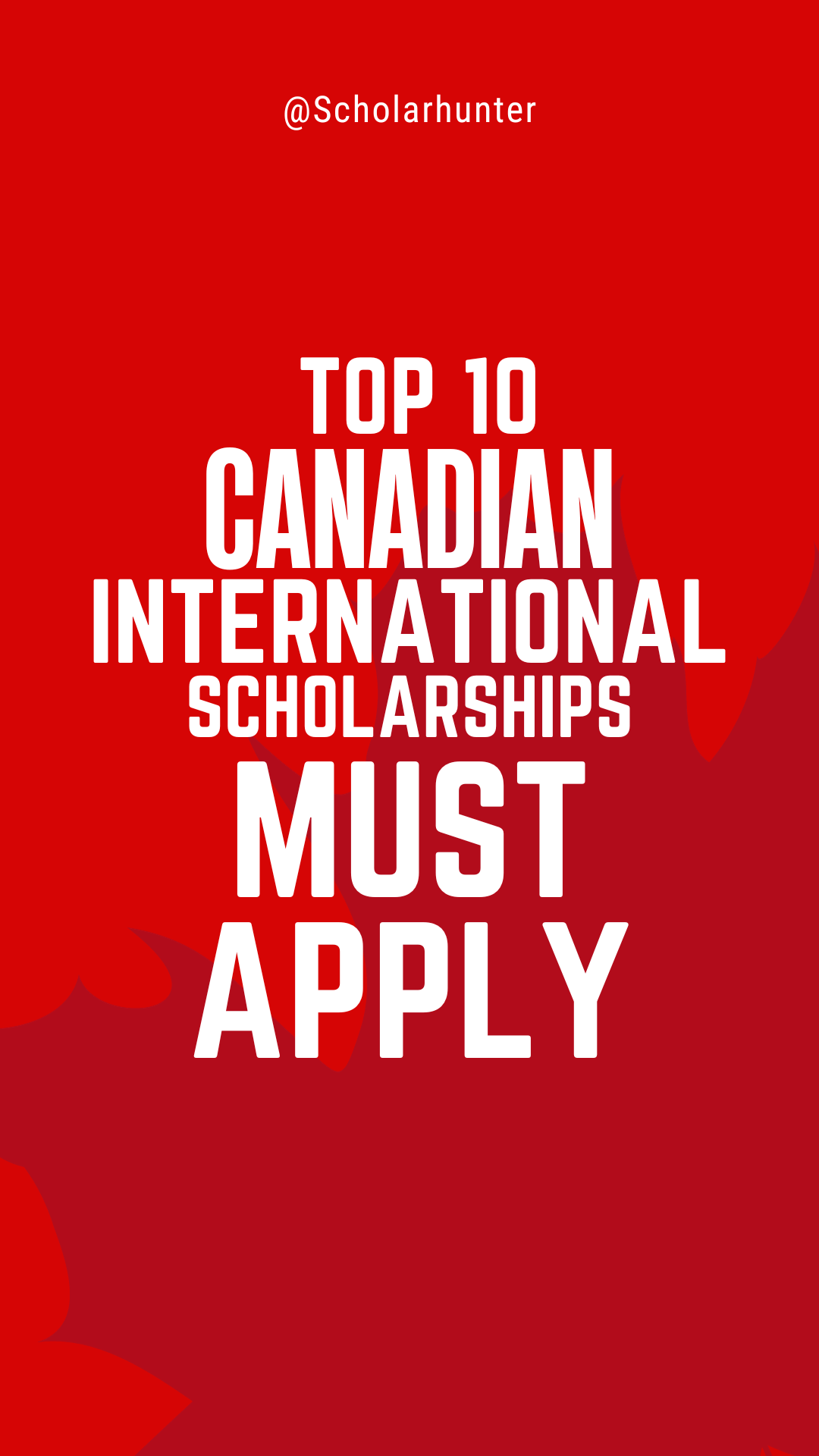 10 Best Canadian International Scholarships you must apply