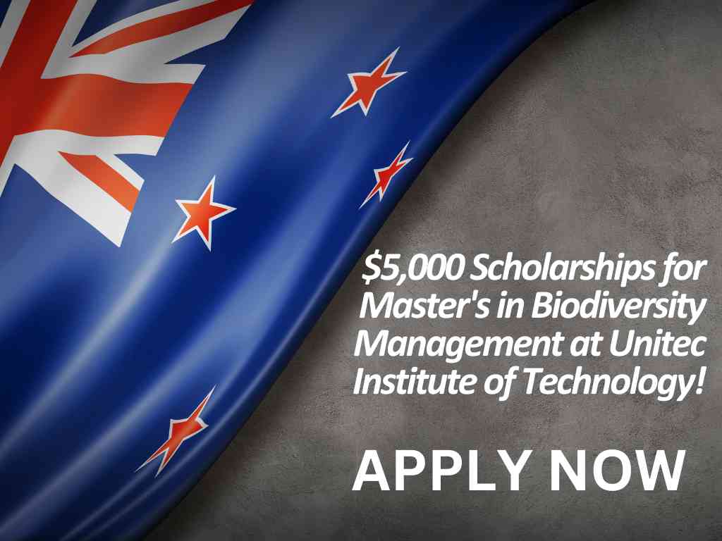 $5,000 UIT Scholarships for Master's in Biodiversity Management at Unitec Institute of Technology!