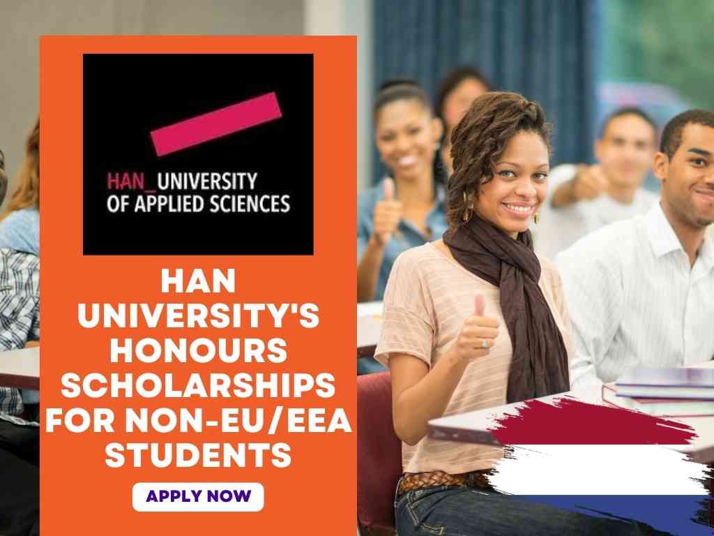 HAN University's Honours Scholarships for Non-EUEEA Students