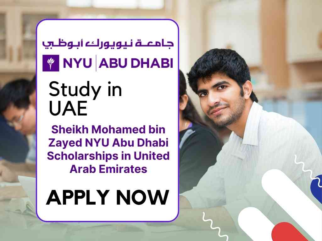 Sheikh Mohamed bin Zayed NYU Abu Dhabi Scholarships in United Arab Emirates