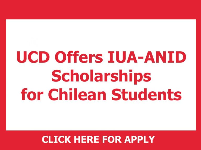 UCD Offers IUA-ANID Scholarships for Chilean Students in Ireland