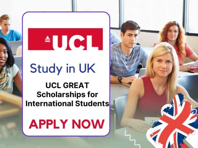 UCL GREAT Scholarships for International Students