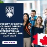 University of British Columbia Offers Outstanding International Student Award for 2024-2025