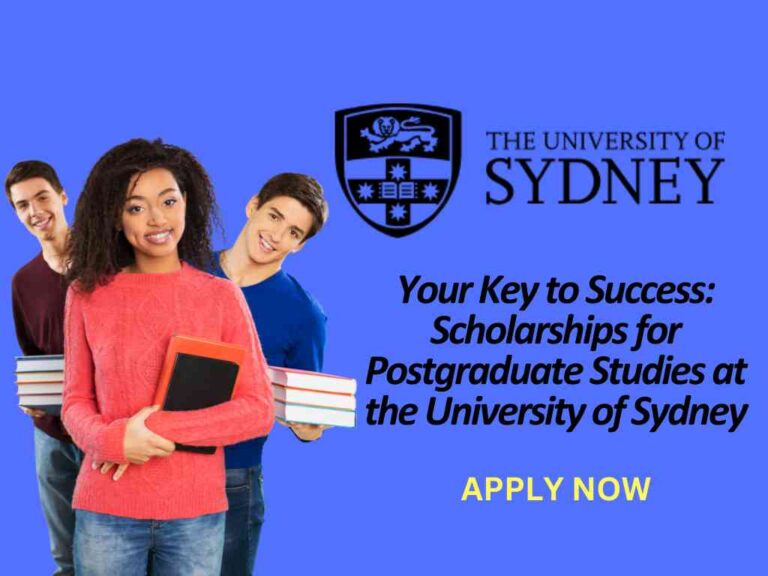 Your Key to Success: Scholarships for Postgraduate Studies at the University of Sydney 5 Your Key to Success: Scholarships for Postgraduate Studies at the University of Sydney