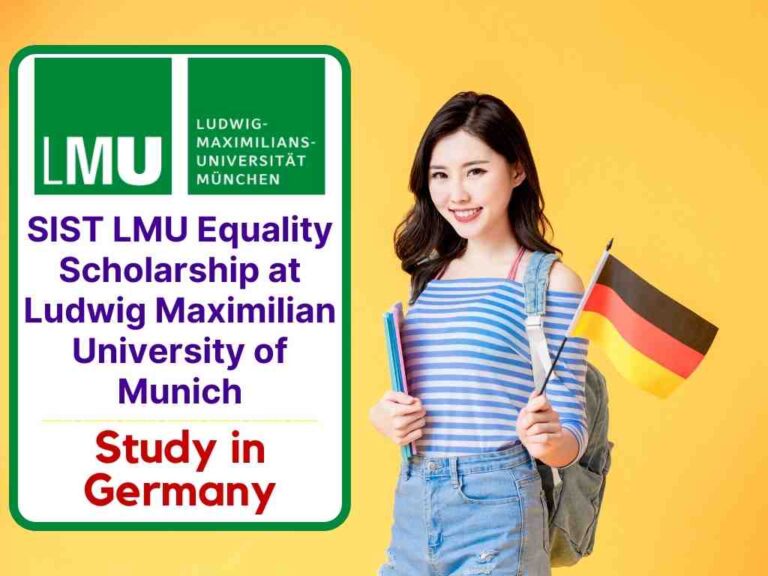SIST LMU Equality Scholarship at Ludwig Maximilian University of Munich