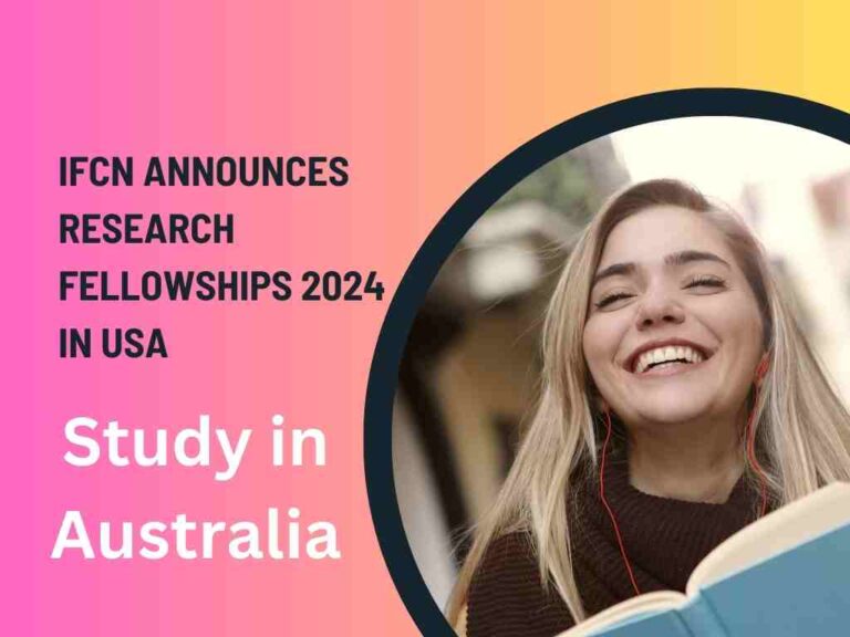 IFCN Announces Research Fellowships 2024 in USA