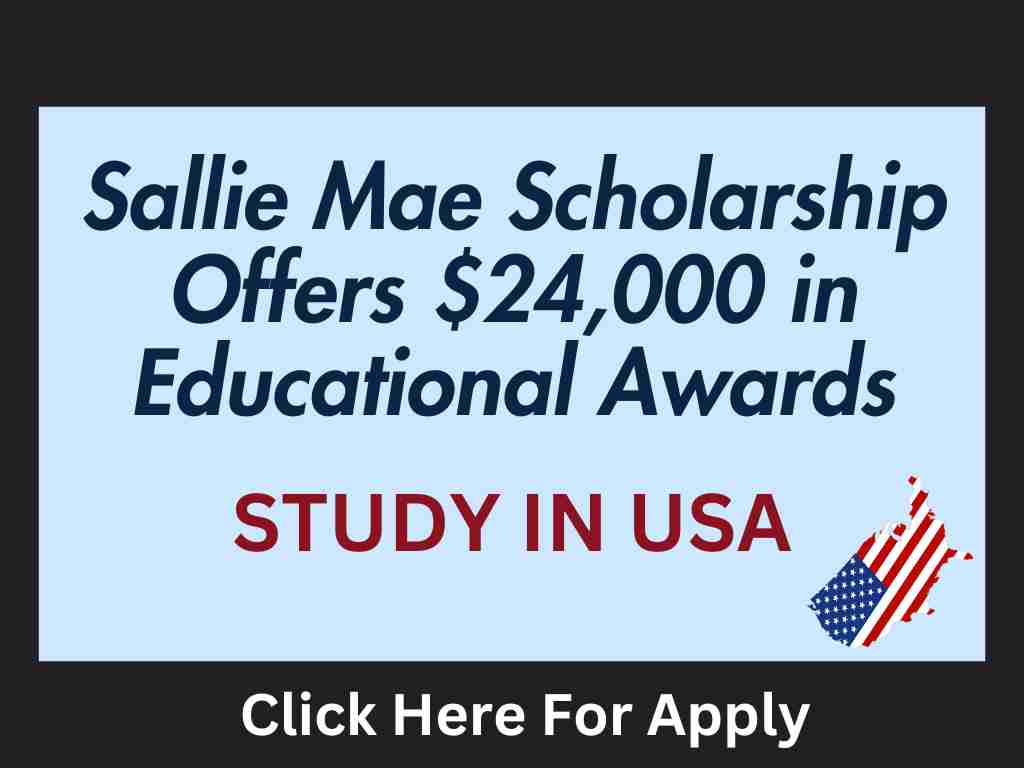 Sallie Mae Scholarship Offers $24,000 in Educational Awards