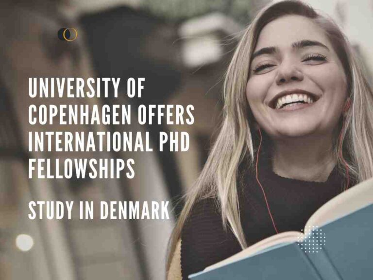 University of Copenhagen Offers International PhD Fellowships in, Denmark