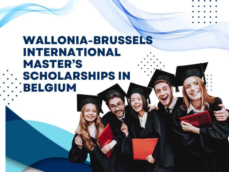 Wallonia-Brussels International Master’s Scholarships in Belgium