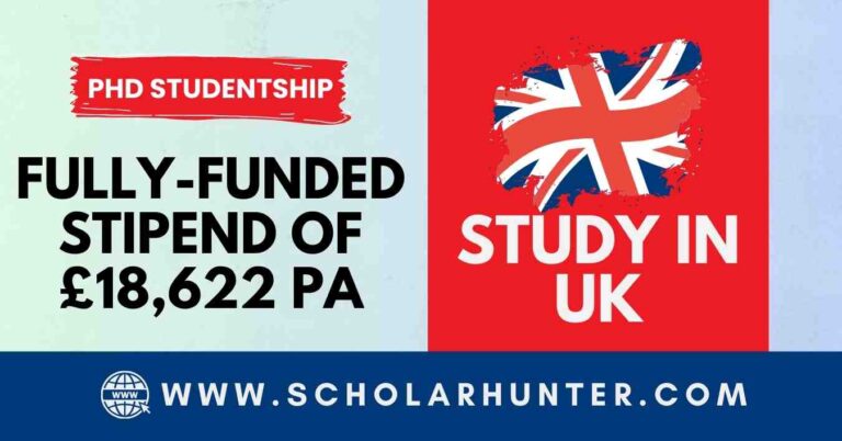 Fully-funded Stipend of £18,622 PA PhD Studentship UK