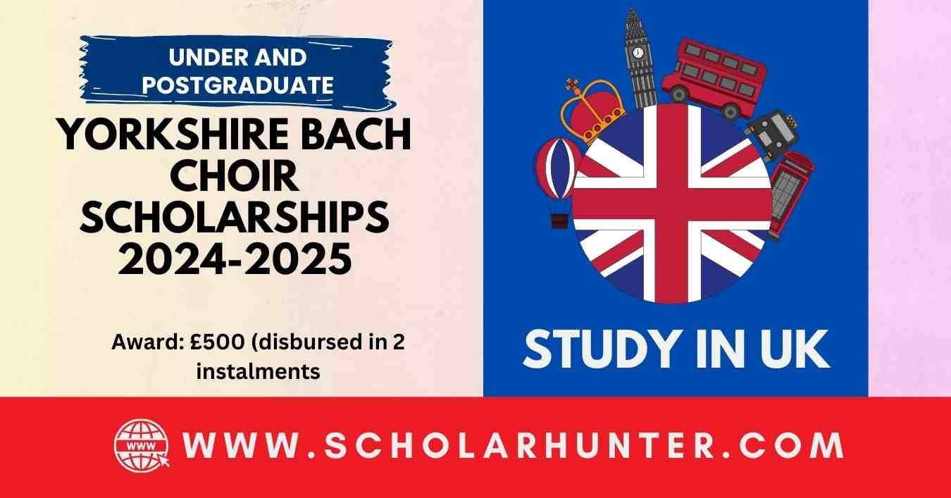 Yorkshire Bach Choir Scholarships 2024-2025