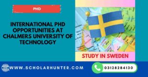International PhD Opportunities at Chalmers University of Technology
