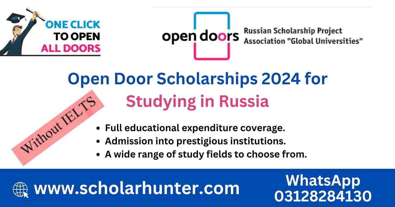 Open Door Scholarships 2024 for Studying in Russia
