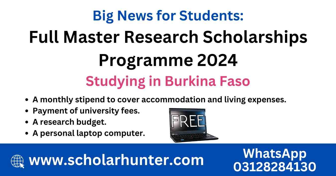Full Master Research Scholarships Programme 2024