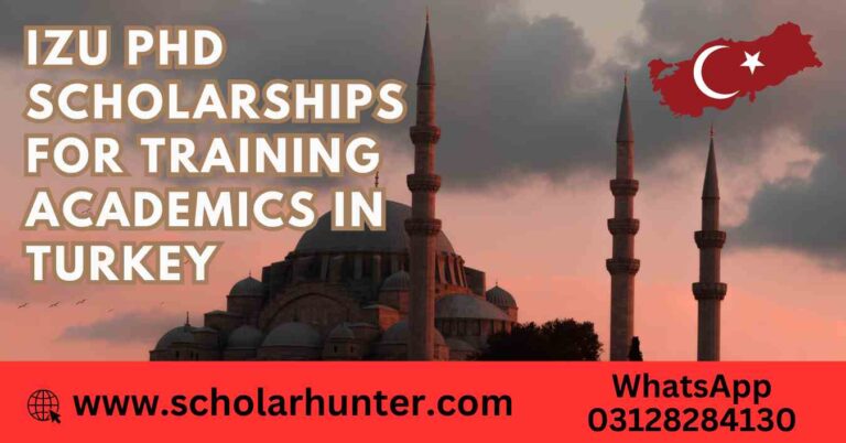 IZU PhD Scholarships for Training Academics in Turkey