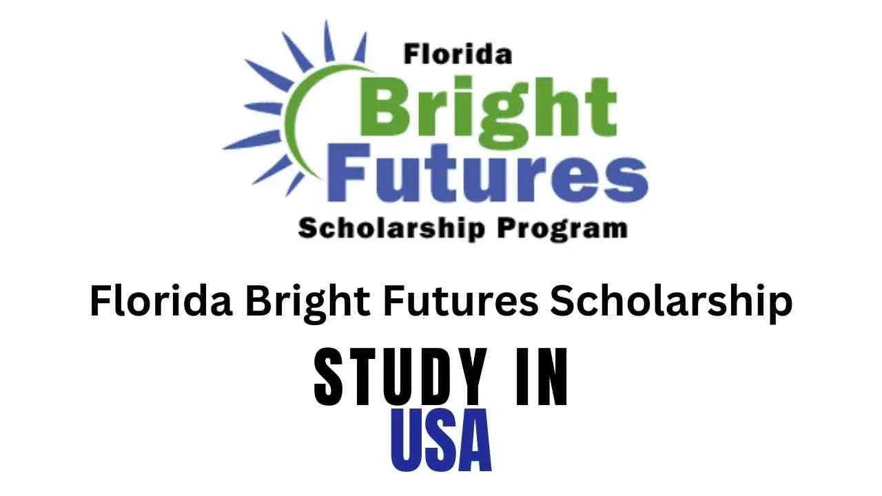 Florida Bright Futures Scholarship