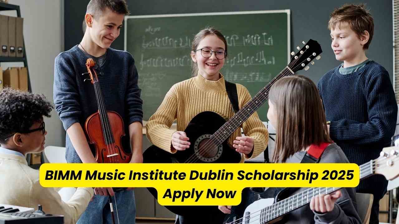 BIMM Music Institute Dublin Scholarship 2025 – Apply Now