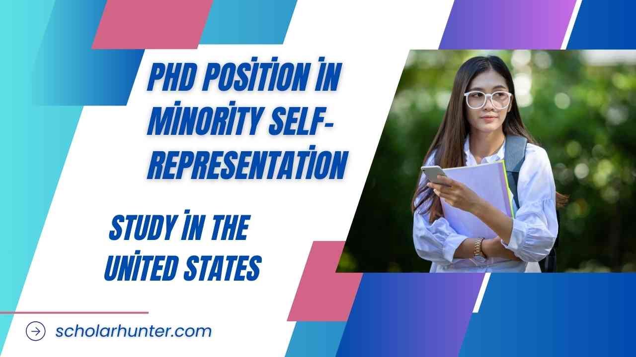 PhD Position in Minority Self-Representation in the United States