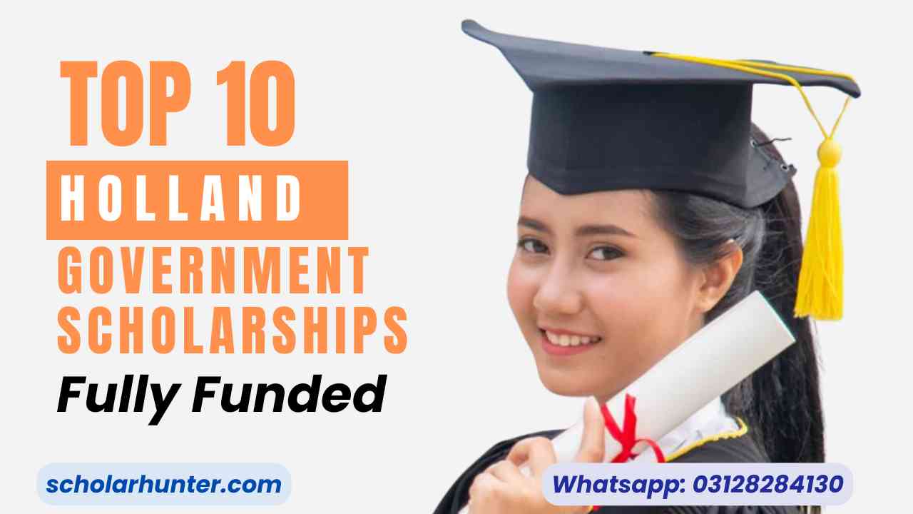 Top 10 Holland Government Scholarships 2026: Fully Funded