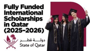 Fully Funded International Scholarships in Qatar (2025–2026) 4 Fully Funded International Scholarships in Qatar (2025–2026)