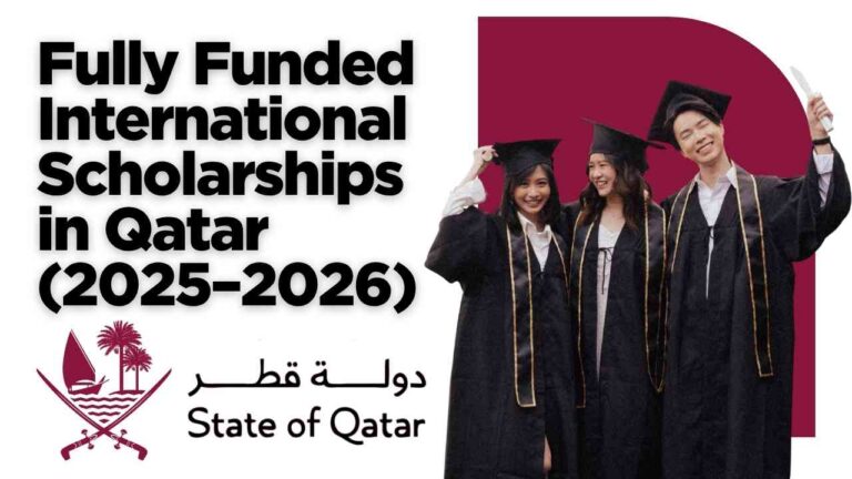 Fully Funded International Scholarships in Qatar (2025–2026) 20 Fully Funded International Scholarships in Qatar (2025–2026)