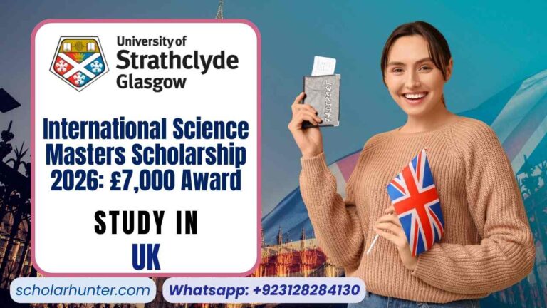 International Science Masters Scholarship 2026: £7,000 Award