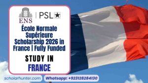École Normale Supérieure Scholarship 2026 in France 2 École Normale Supérieure Scholarship 2026 in France