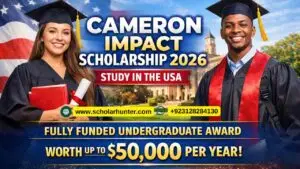 Cameron Impact Scholarship 2026 in USA – Fully Funded Undergraduate Award Worth Up to $50,000