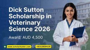Dick Sutton Scholarship in Veterinary Science 2026 at UQ – AUD 4,500 Award s