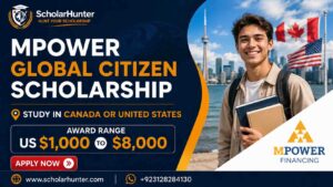 MPOWER Global Citizen Scholarship in Canada and USA | Awards up to US $8,000