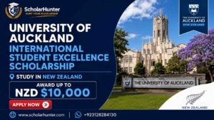 University of Auckland International Student Excellence Scholarship in New Zealand | Up to NZD $10,000