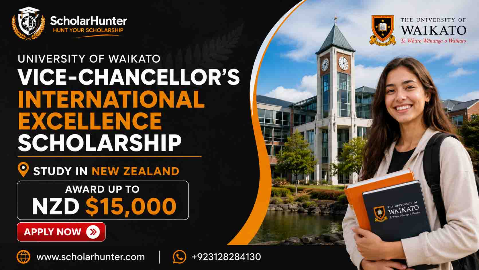 University of Waikato Vice-Chancellor’s International Excellence Scholarship Opens 1 University of Waikato Vice-Chancellor’s International Excellence Scholarship